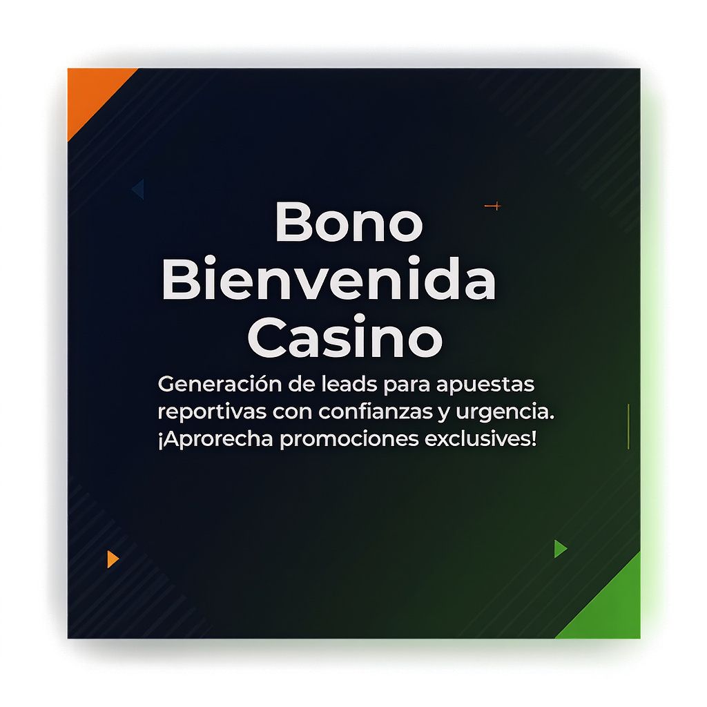 Bono Bienvenida Casino